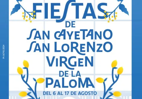 Cartel de las fiestas de San Cayetano, San Lorenzo y la Virgen de la Paloma